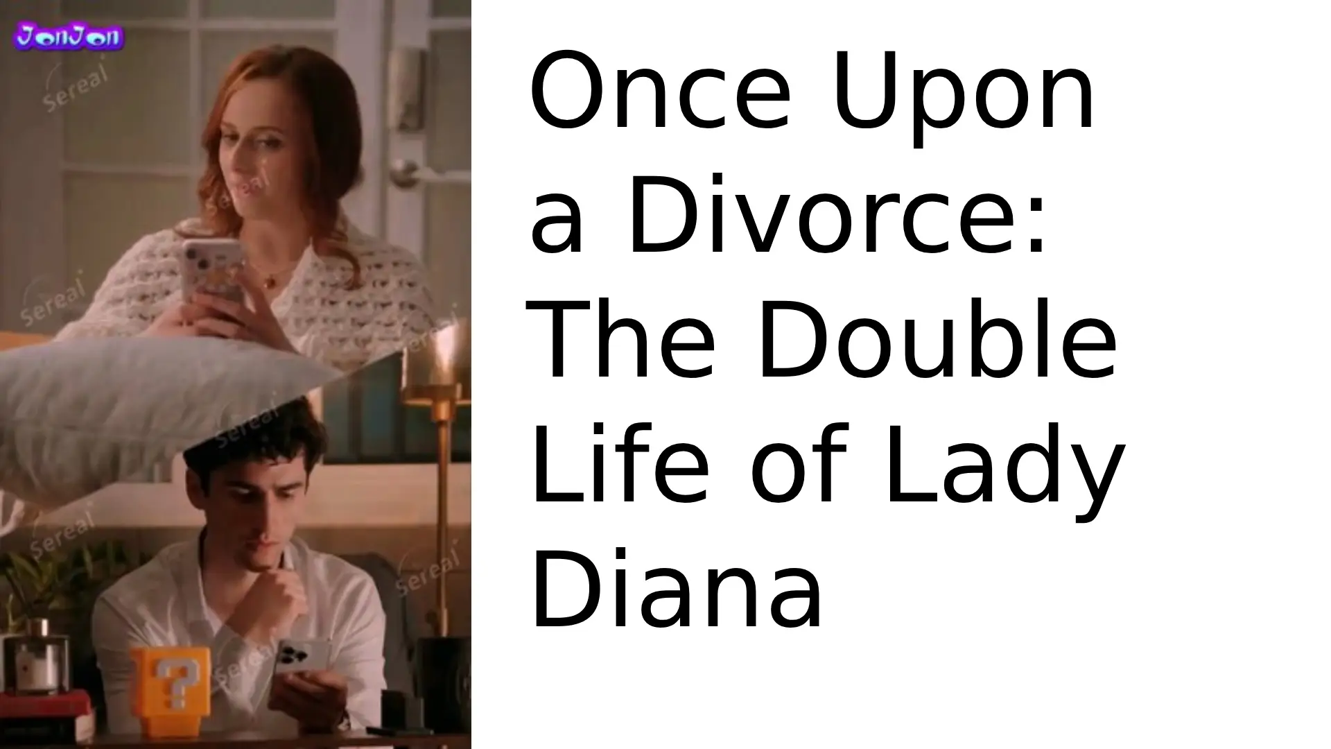 Once Upon a Divorce: The Double Life of Lady Diana